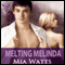 Melting Melinda: Cougars and Cubs (Unabridged) audio book by Mia Watts