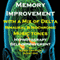 Memory Improvement - with a Mix of Delta Binaural Isochronic Tones: Three-in-One Legendary, Complete Hypnotherapy Session audio book by Randy Charach, Sunny Oye