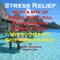 Stress Relief with a Mix of Delta Binaural Isochronic Tones: 3-in-1 Legendary, Complete Hypnotherapy Session audio book by Randy Charach, Sunny Oye
