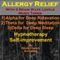 Allergy Relief with Three Brainwave Music Recordings: Alpha, Theta, Delta for Three Different Sessions audio book by Randy Charach, Sunny Oye