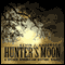 Hunter's Moon and Other American Gothic Tales (Unabridged) audio book by Kevin J. Anderson