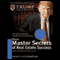 Three Master Secrets of Real Estate Success (Unabridged)