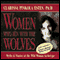 Women Who Run with the Wolves: Myths and Stories of the Wild Woman Archetype audio book by Clarissa Pinkola Estes