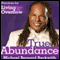 Living from the Overflow: A Practical Guide to the Life of Plentitude (Unabridged) audio book by Michael Bernard Beckwith