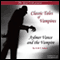 Aylmer Vance and the Vampire: Classic Tales of Vampires (Unabridged) audio book by Claude Askew