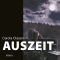 Auszeit audio book by Carola Clasen