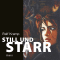 Still und starr audio book by Ralf Kramp