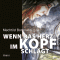 Wenn das Herz im Kopf schlgt audio book by Mechtild Borrmann