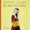 Es war der Sohn audio book by Roberto Alajmo