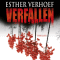 Verfallen audio book by Esther Verhoef