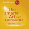 Die smarte Art sich durchzusetzen: Status-Spiele erkennen und fr sich entscheiden audio book by Astrid Posner