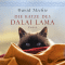 Die Katze des Dalai Lama audio book by David Michie