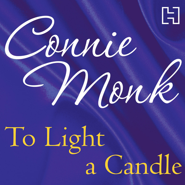 To Light a Candle (Unabridged) audio book by Connie Monk