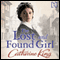 The Lost and Found Girl (Unabridged) audio book by Catherine King
