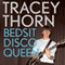 Bedsit Disco Queen: How I Grew Up and Tried to Be a Pop Star (Unabridged)
