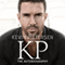 KP: The Autobiography (Unabridged)