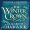 The Winter Crown: Eleanor of Aquitaine Trilogy, Book 2 (Unabridged) audio book by Elizabeth Chadwick