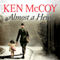 Almost a Hero (Unabridged) audio book by Ken McCoy