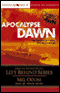 Apocalypse Dawn: Left Behind Military #1 (Unabridged) audio book by Mel Odom