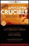 Apocalypse Crucible: Left Behind Military Volume 2 (Unabridged) audio book by Mel Odom