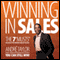 Winning in Sales: The 7 Musts: Succeed in the Modern Game of Selling