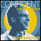 Confident Conversations: Overcome Awkwardness and Connect wth Ease (Unabridged) audio book by Kevin Mincher