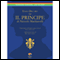 Il Principe [The Prince] audio book by Niccol Machiavelli