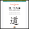 Il Tao, Tao Te Ching (Unabridged) audio book by Laozi