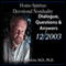 Homo Spiritus: Devotional Nonduality Series (Dialogue, Questions & Answers - December 2003) audio book by David R. Hawkins, M.D.