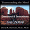 Transcending the Mind Series: Emotions & Sensations audio book by David R. Hawkins