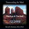 Transcending the Mind Series: The Ego & The Self audio book by Veritas Publishing
