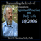 Transcending the Levels of Consciousness Series: Spiritual Practice and Daily Life audio book by David R. Hawkins