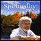 Advancing Spiritual Awareness: Spirituality: Reason and Faith audio book by David R. Hawkins