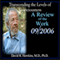 A Review of the Work: Sedona 2006 Lecture Series audio book by David R. Hawkins