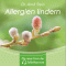 Allergien lindern. Tiefensuggestion audio book by Arnd Stein