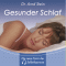 Gesunder Schlaf. Tiefensuggestion audio book by Arnd Stein