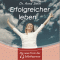 Erfolgreicher leben. Tiefensuggestion audio book by Arnd Stein