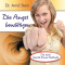 Die Angst bewltigen audio book by Arnd Stein