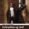 Forbrydelse og straf [Crime and Punishment] (Unabridged) audio book by Fjodor M. Dostojevskij