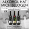 Alkohol Hat Mich Belogen [Alcohol Has Lied to Me]: Neuprogrammierung des Unterbewusstseins Hypnose-Sitzung 1 audio book by Craig Beck