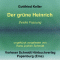 Der grne Heinrich. Zweite Fassung audio book by Gottfried Keller