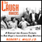 The Laugh Makers: A Behind-the-Scenes Tribute to Bob Hope's Incredible Gag Writers (Unabridged)