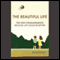 A Beautiful Life: Ten New Commandments: Because Life Could be Better (Unabridged) audio book by Simon Parke