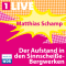 Der Aufstand in den Sinnscheie-Bergwerken audio book by Matthias Schamp