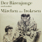 Der Brenjunge und andere Mrchen der Irokesen audio book by Hendrik Wiethase