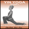 Yin Yoga Class 2