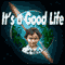 It's a Good Life (Unabridged) audio book by Jerome Bixby