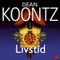 Livstid [Life Expectancy] (Unabridged) audio book by Dean Koontz