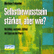 Selbstbewusstsein strken, aber wie?. Verstehen, ausbauen, strken mit Tipps aus der Praxis audio book by Matthias Schwehm