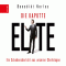 Die kaputte Elite. Ein Schadensbericht aus unseren Chefetagen audio book by Benedikt Herles